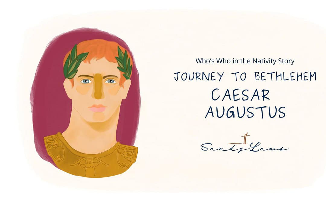 Caesar Augustus: The Powerful Emperor in the Nativity Story