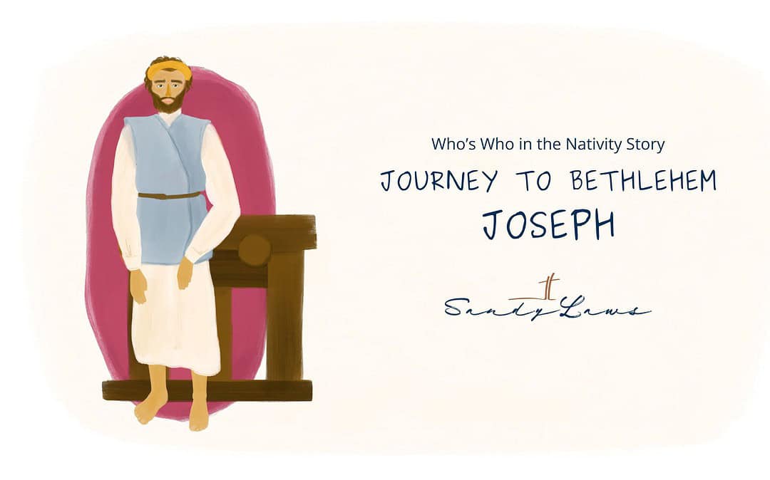 Joseph: The Silent Hero of Christmas | What Mary’s Husband Teaches Us About Trusting God’s Plan