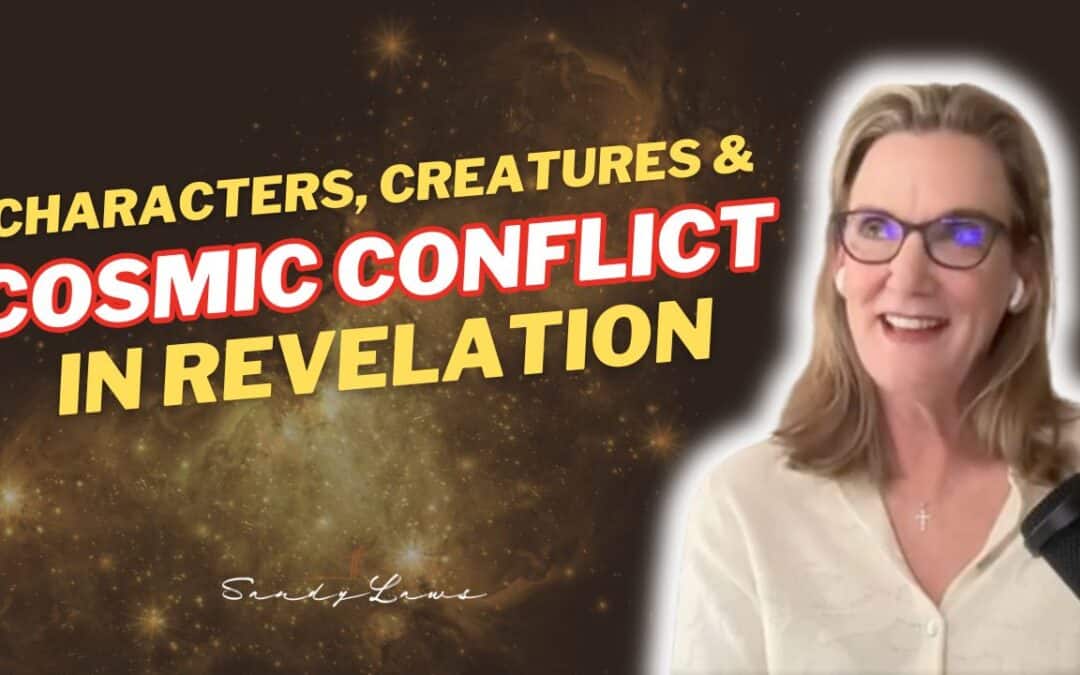 Characters, Creatures, and Cosmic Conflict: The Revelation Story